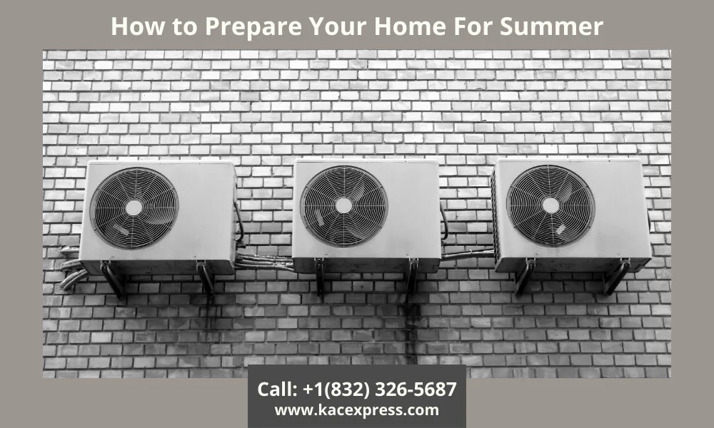 How to Prepare Your Home For Summer