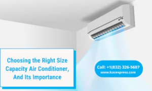 Capacity Air Conditioner, And Its Importance