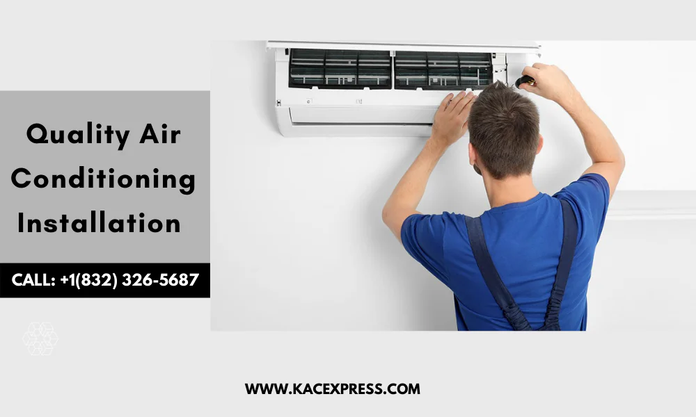 Quality Air Conditioning Installation