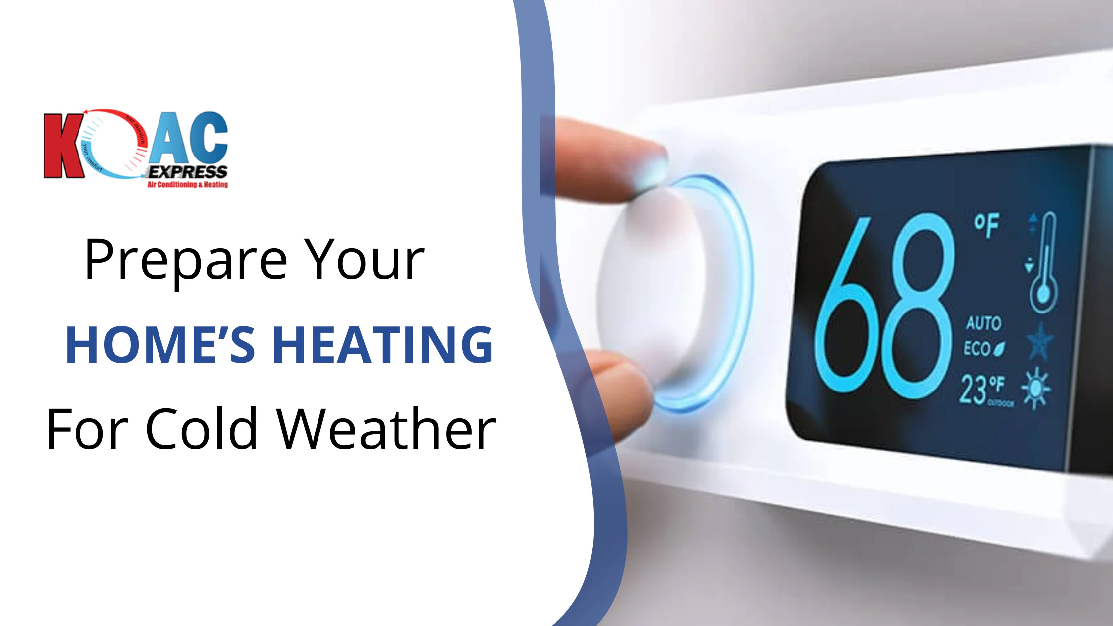 Prepare Your Home’s Heating for Cold Weather