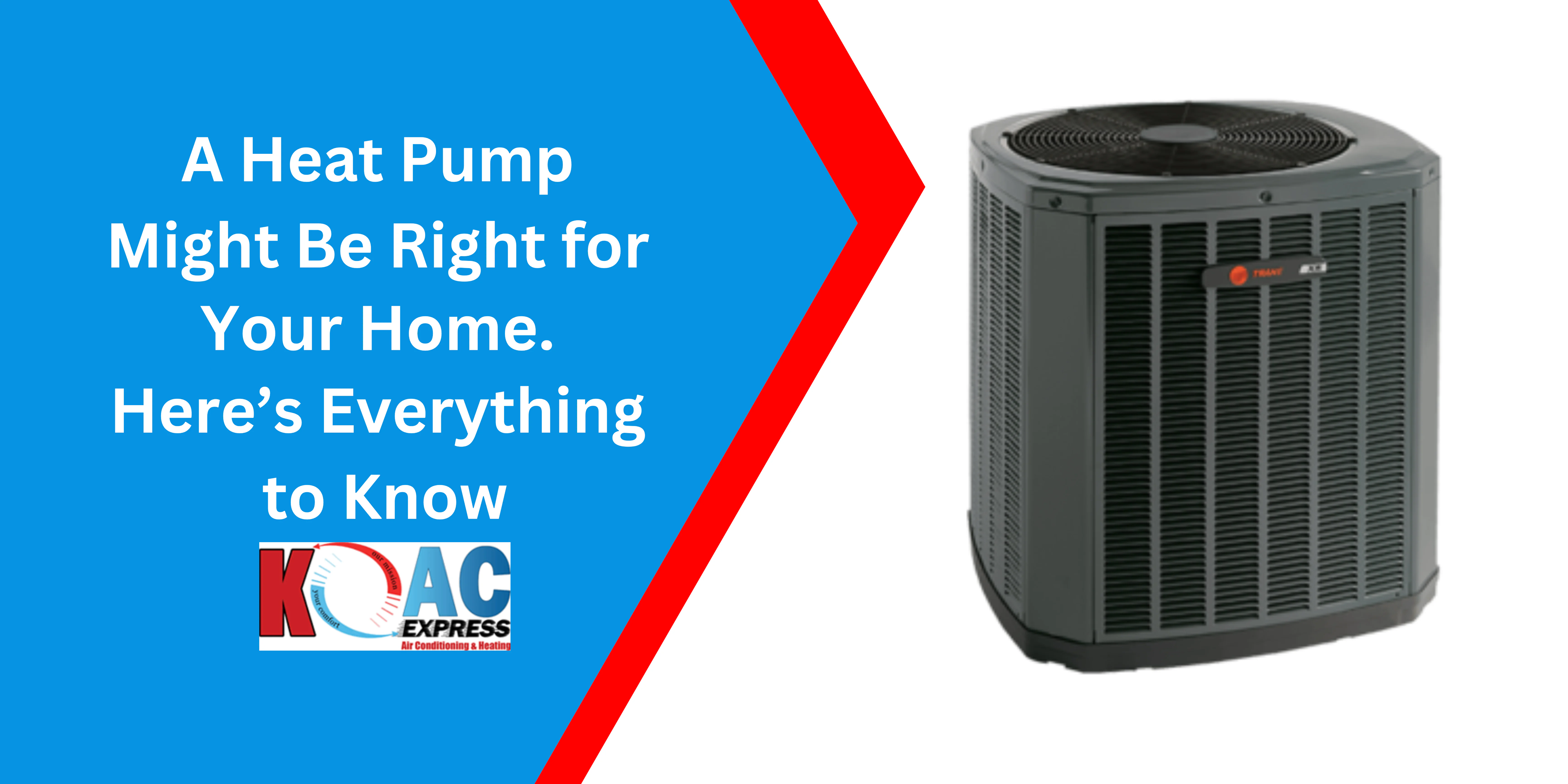 A Heat Pump Might Be Right for Your Home. Here’s Everything to Know