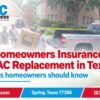 Does Homeowners Insurance Cover AC Replacement in Texas?