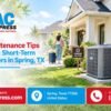 HVAC Maintenance Tips for Airbnb Owners in Spring, TX